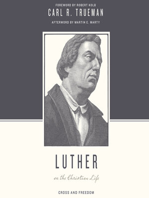 cover image of Luther on the Christian Life
